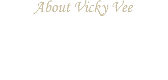More About Vicky Vee
